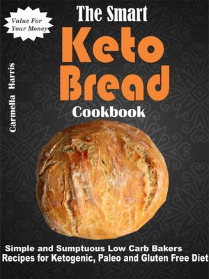 cover image of The Smart Keto Bread Cookbook